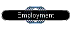 Employment